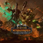 سيجا تكشف عن توسعة Total War: WARHAMMER III – Lords of the End Times