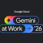 جوجل تطلق وكيل Gemini المؤسسي لتنفيذ العمل من نافذة واحدة